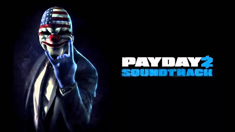 PAYDAY 2 Soundtrack - Planning Phase