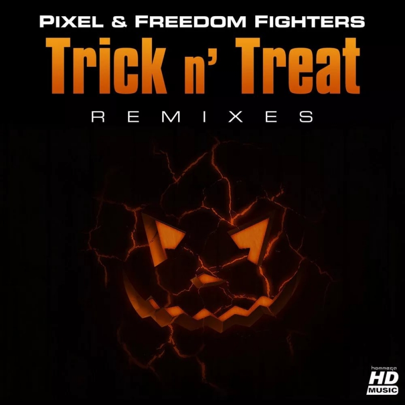 Pixel & Freedom Fighters - Trick N. Treat Vertical Mode Remix