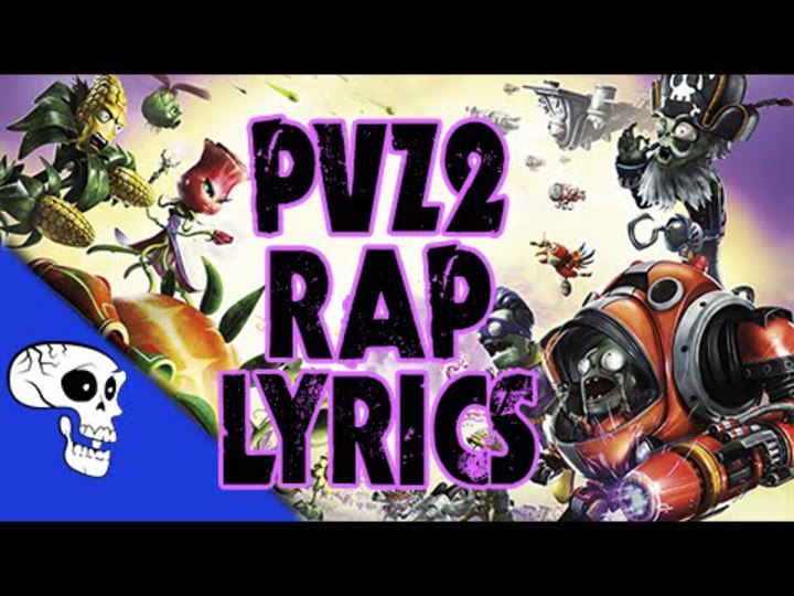 Plants Vs. Zombies Garden Warfare 2 Rap Song