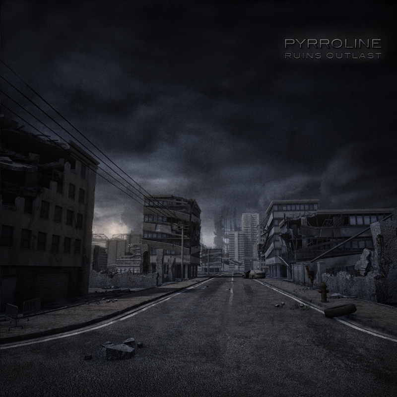 Pyrroline - Ruins Outlast [2013]