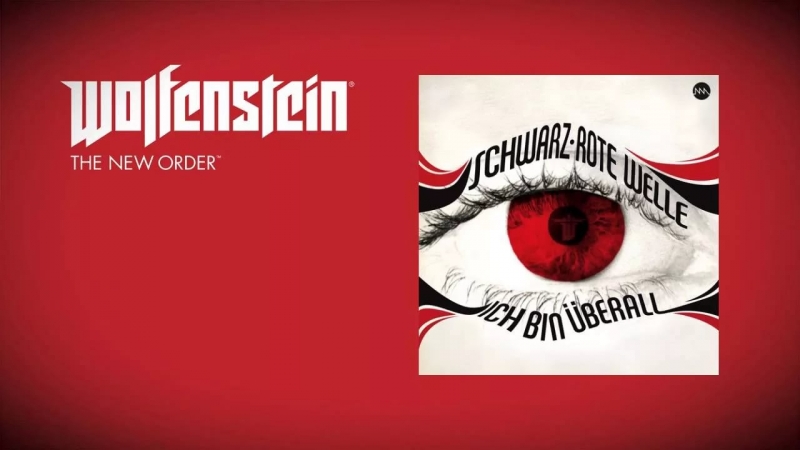 Ich bin überall Wolfenstein The New Order OST
