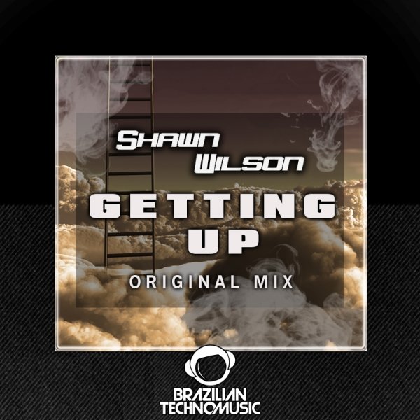 Shawn Wilson - Getting Up Original Mix ghouse_cartel