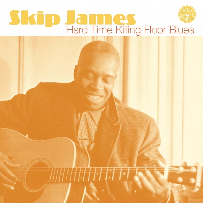 Skip James - Hardtime Killing Floor Blues