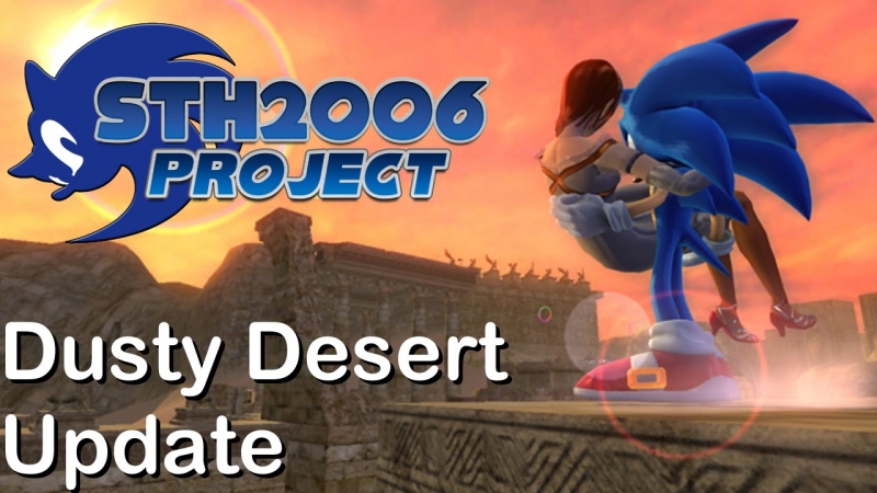 Sonic The Hedgehog 2006 - Dusty Desert ~The Ruins~