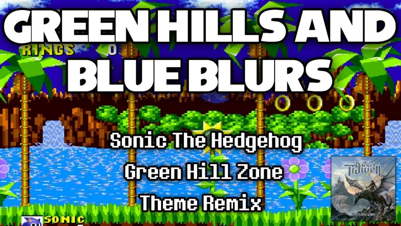 Sonic The Hedgehog - Green Hill Zone Hooky Remix