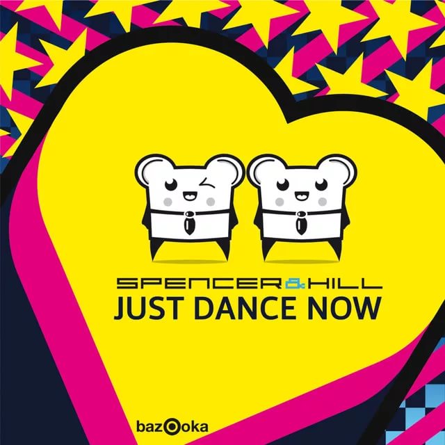 Spencer & Hill - Just Dance Now Original Mix