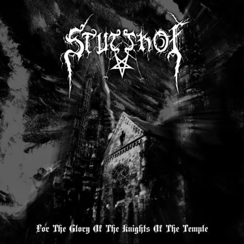 Stutthof - For The Glory Of The Knights Of The Temple ''The Fall''