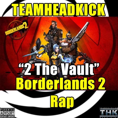 Teamheadkick - Borderlands 2