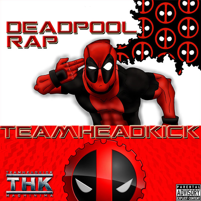 Deadpool Rap