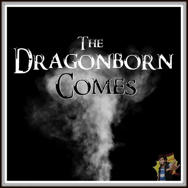 TES V Skyrim - The Dragonborn comes