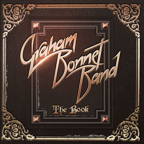 The Graham Bonnet Band - Lost in Hollywood feat. Graham Bonnet, Conrado Pestinato, Beth-Ami Heavenstone, Chase Manhattan [Bonus Tracks]