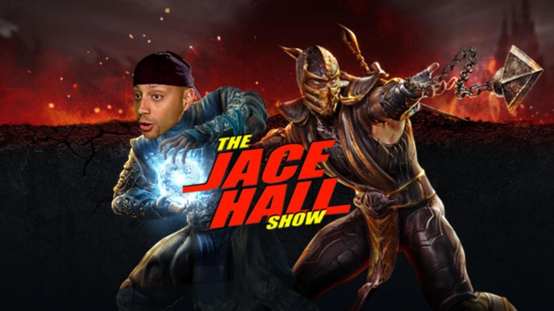 The Jace Hall Show - Mortal Combat