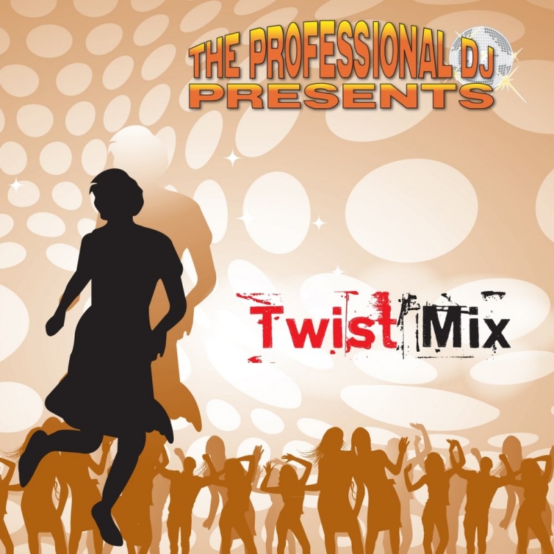 The Greatest Twist Mix Vol 3 The Twist / Red River Rock / Kili Watch / Twist à Saint Tropez / Woolly Bully / Do You Wanna Dance feat. Pat Vinx [166 bpm]