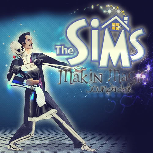 The Sims Makin' Magic OST
