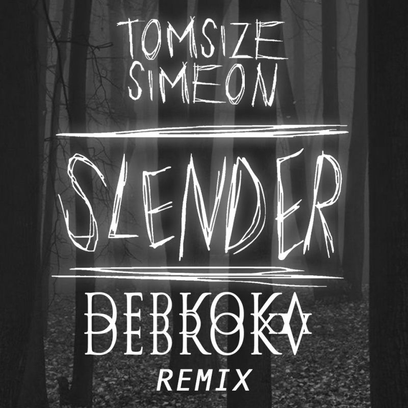 Tomsize & Simeon - Slender