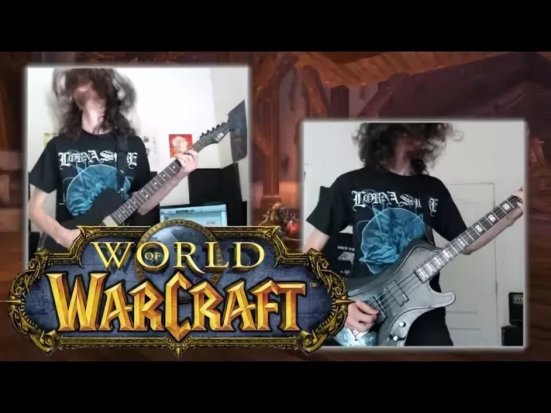 ToxicxEternity - Legends Of Azeroth From \'\'World of Warcraft\'\' [Metal Cover]