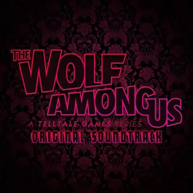 Wolf Among Us Soundtrack