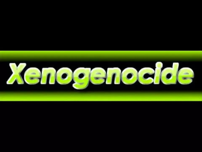 Xenogenocide